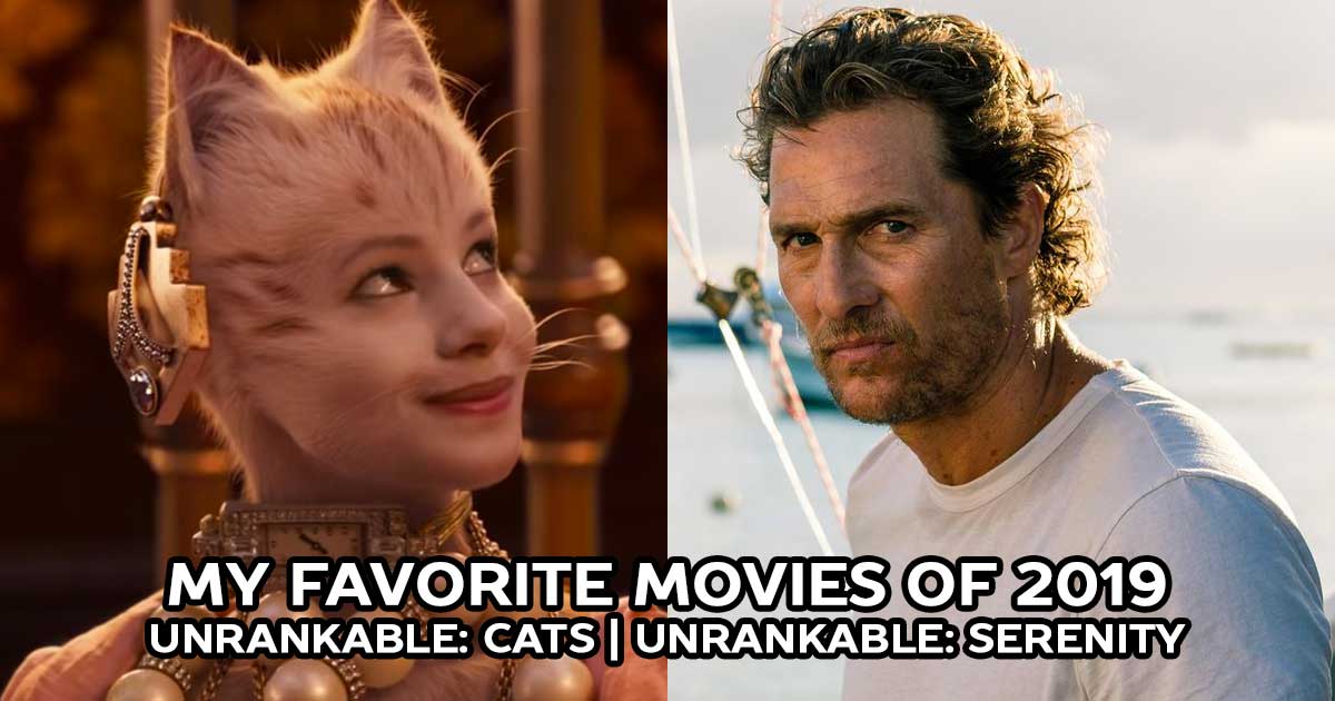 The Best Movies of 2019: Cats, Serenity