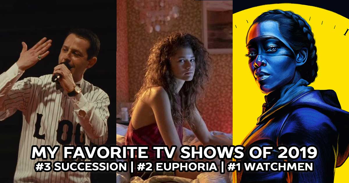 The Best TV Shows of 2019: Succession, Euphoria, Watchmen