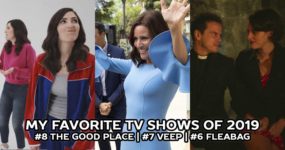 The Best TV Shows of 2019: The Good Place, Veep, Fleabag