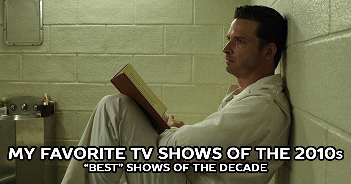 The Best of the 2010s: "Best" Shows