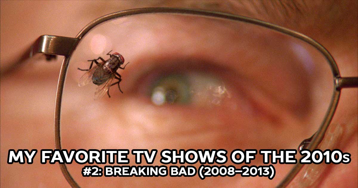 My Favorite Shows, #2: Breaking Bad (2008–2013)