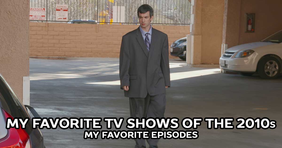 The Best of the 2010s: My Favorite Episodes