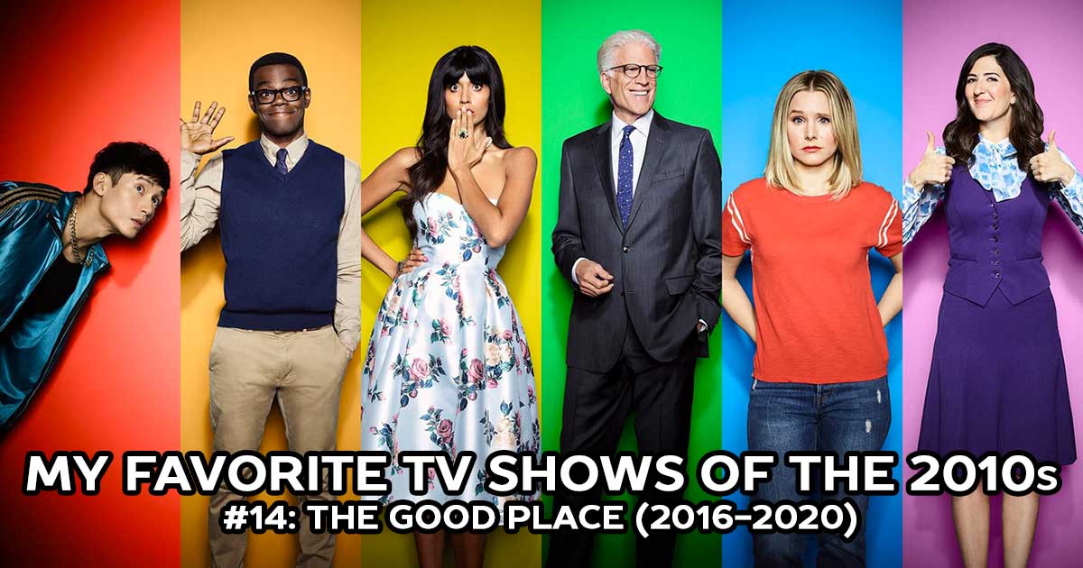 My Favorite Shows, #14: The Good Place (2016-2020)