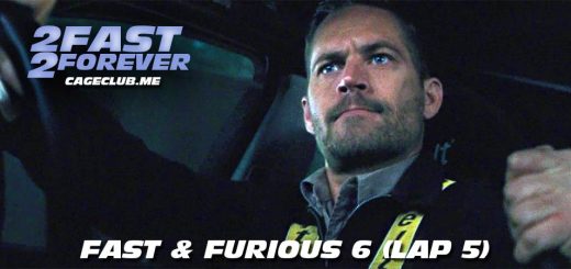 2 Fast 2 Forever #059 – Fast & Furious 6 (Lap 5)