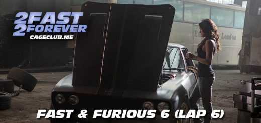 2 Fast 2 Forever #086 – Fast & Furious 6 (Lap 6)