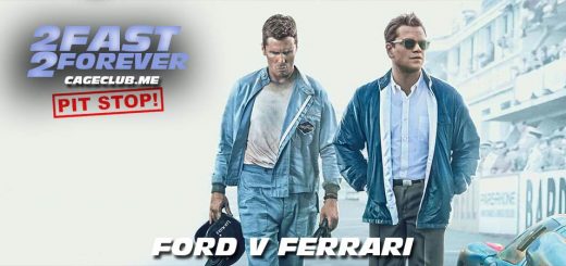 2 Fast 2 Forever #058 – Ford v Ferrari (2019)