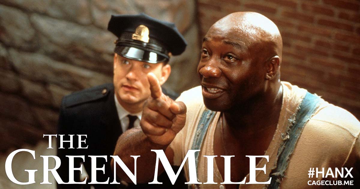 #HANX for the Memories #031 – The Green Mile (1999)
