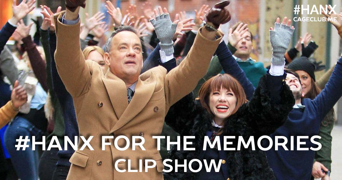 #HANX for the Memories #060 – Tom Hanks Clip Show