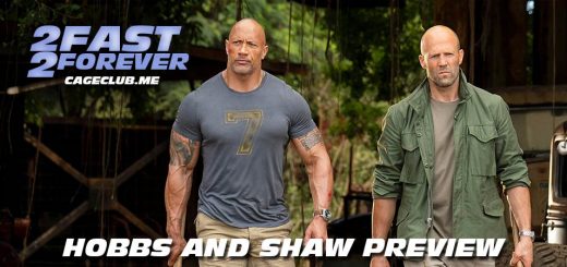 2 Fast 2 Forever #040 – Hobbs and Shaw Preview