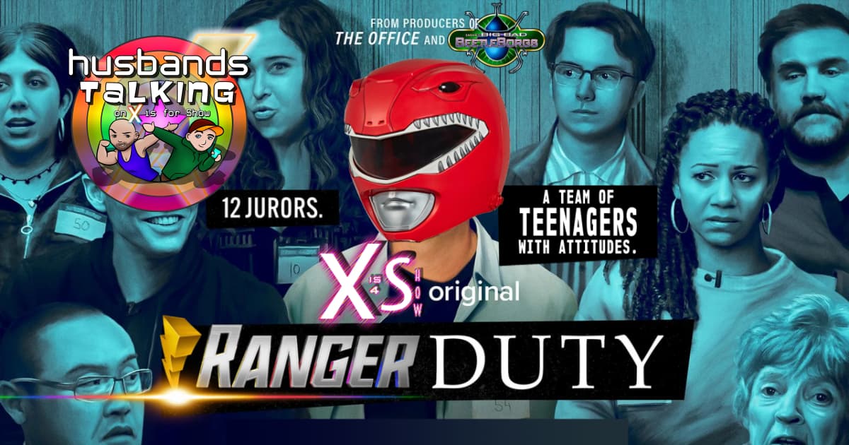 Power Rangers: Once & Always, PLUS the Jury Duty finale!