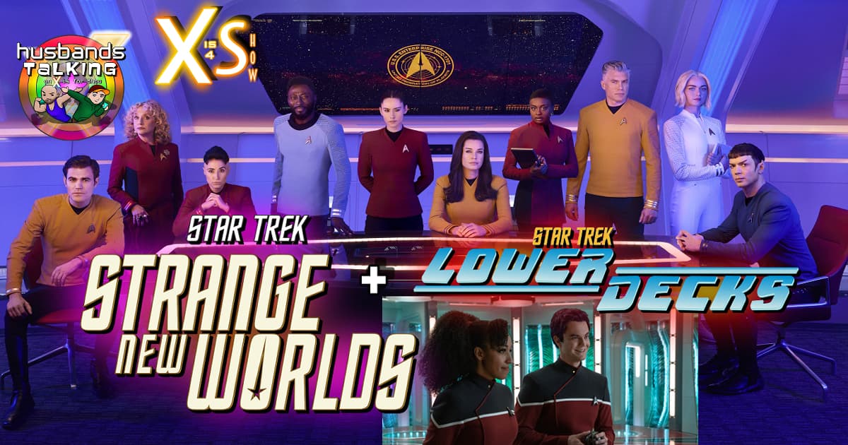 Strange New Worlds Premiere, Lower Decks Preview, & More Hot Trek Talk!