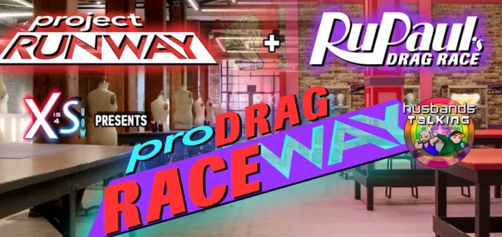 Project Runway Returns and Drag Race Continues on All Star Summer!