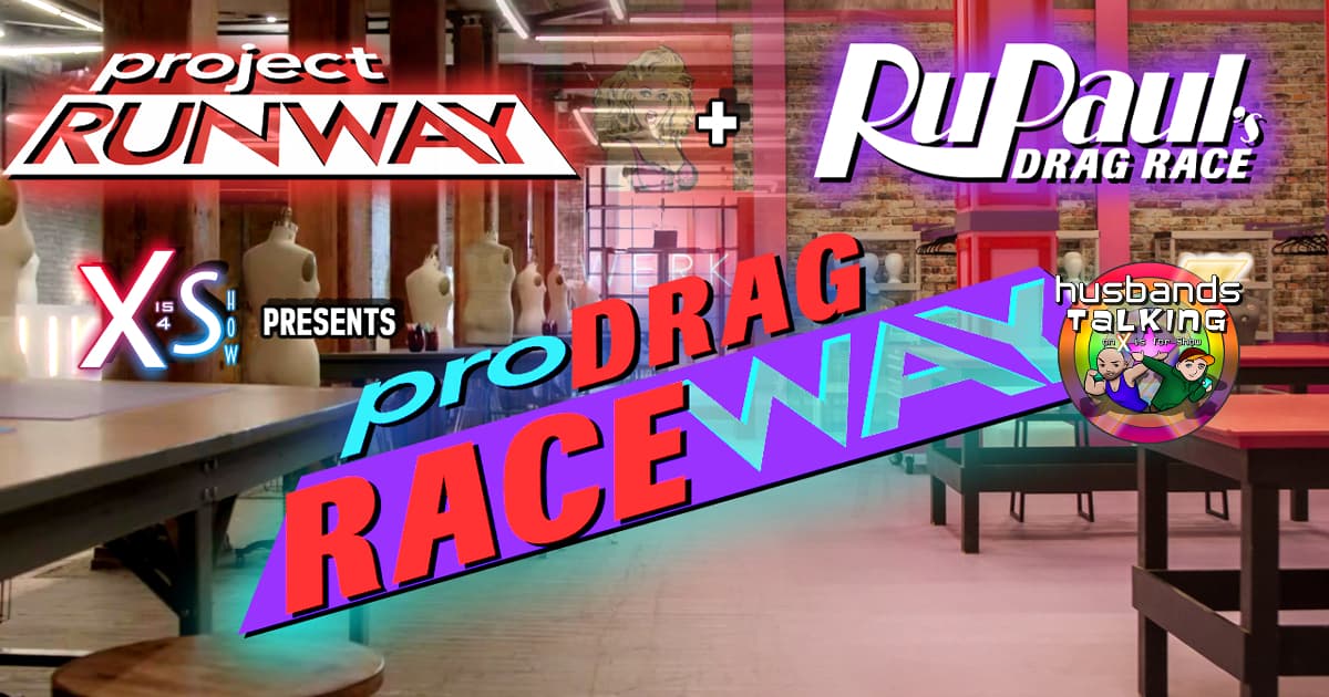 Project Runway Returns and Drag Race Continues on All Star Summer!