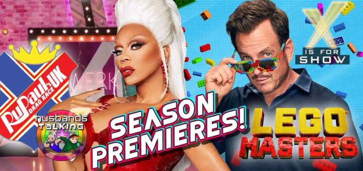 Season Premieres! Lego Masters, Drag Race UK, and More!