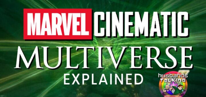 Marvel Cinematic Multiverse EXPLAINED - Loki, The Marvels, X-Men, and MORE!