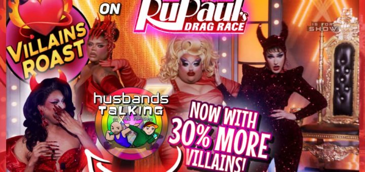 RPDR S17 E10 Reaction! Big Fans & Stolen Jokes on the Villains Roast!