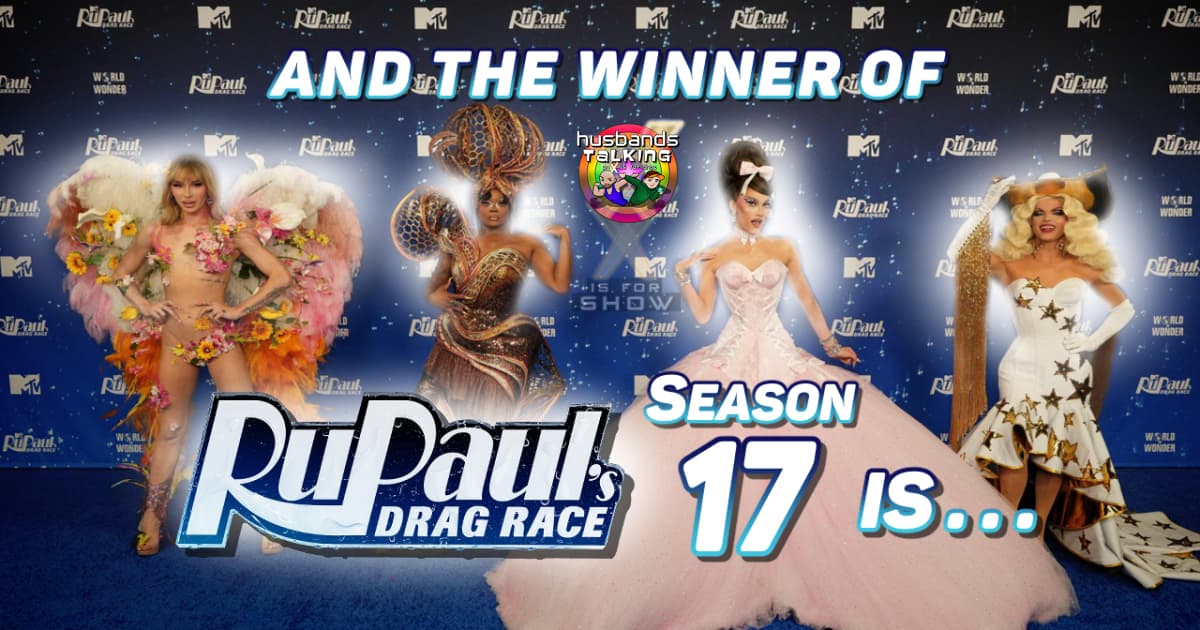 RPDR Season 17 Episode 16 REACTION - Finale & Season Wrap-up!