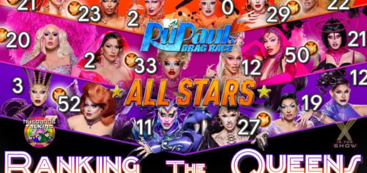 All Stars 10: Ranking The Queens!