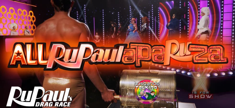 RuPaul’s Drag Race Season 18 - All RuPaul-A-Paruza Smackdown!