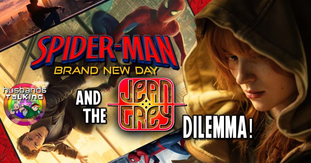 Brand New Day: Spider-Man & The Jean Grey Dilemma