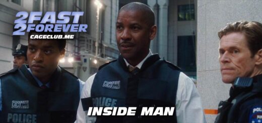 2 Fast 2 Forever #254 – Inside Man (2006)