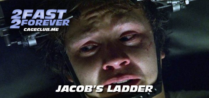 2 Fast 2 Forever #157 – Jacob's Ladder (1990)