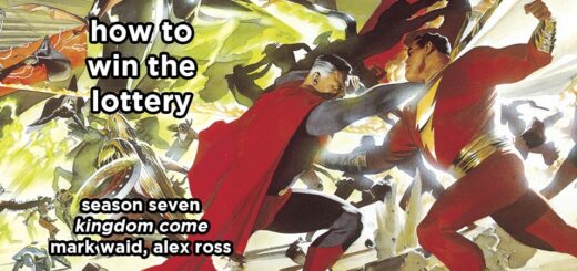 how to win the lottery s7e – kingdom come by mark waid, alex ross