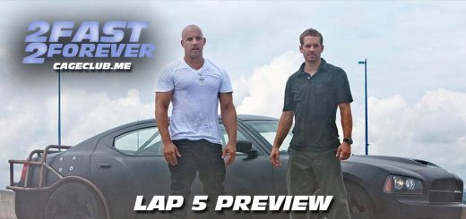 2 Fast 2 Forever #048 – Lap 5 Preview