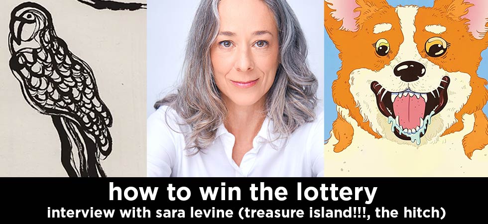 how to win the lottery s18e4 – sara levine interview (author of treasure island!!!, the hitch)