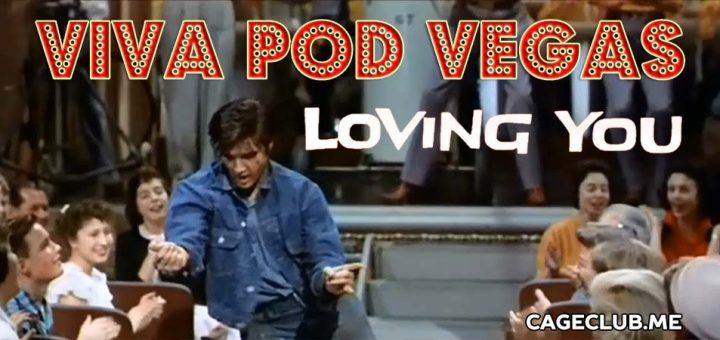 Viva Pod Vegas #002 – Loving You (1957)