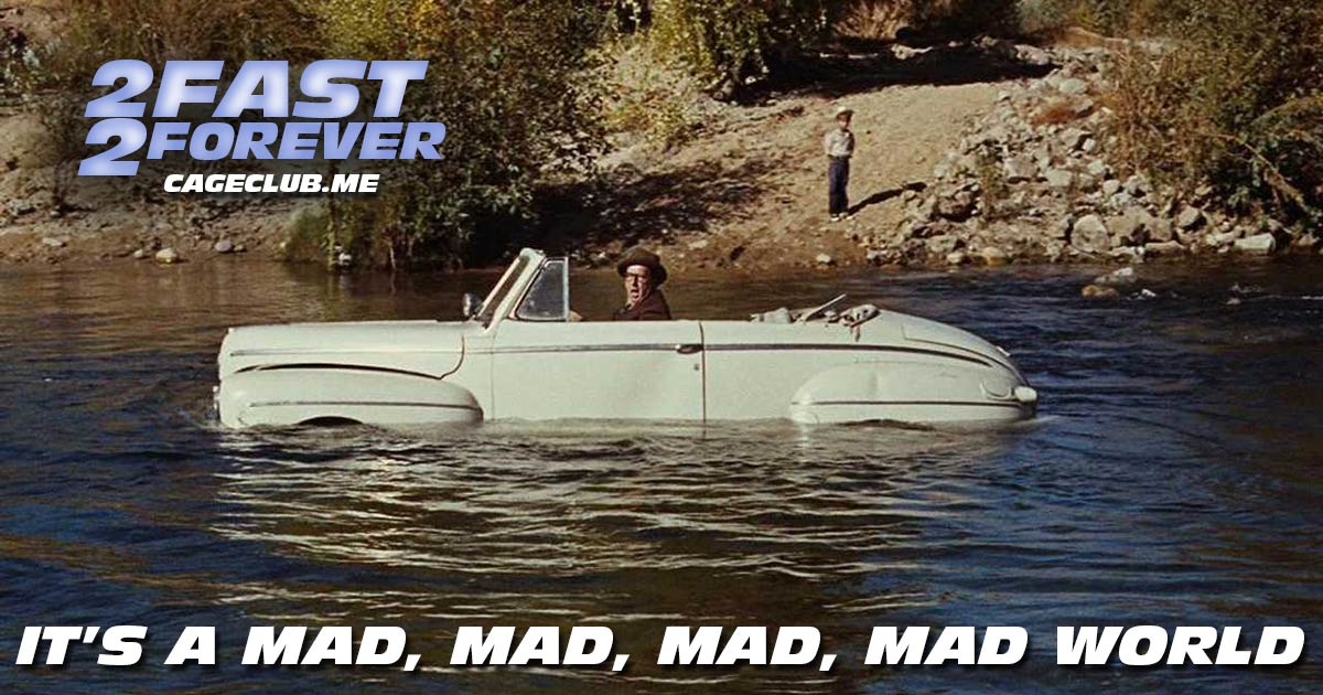 2 Fast 2 Forever #105 – It's a Mad, Mad, Mad, Mad World (1963)