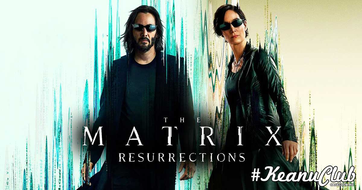 #KeanuClub #083 – The Matrix Resurrections (2021)