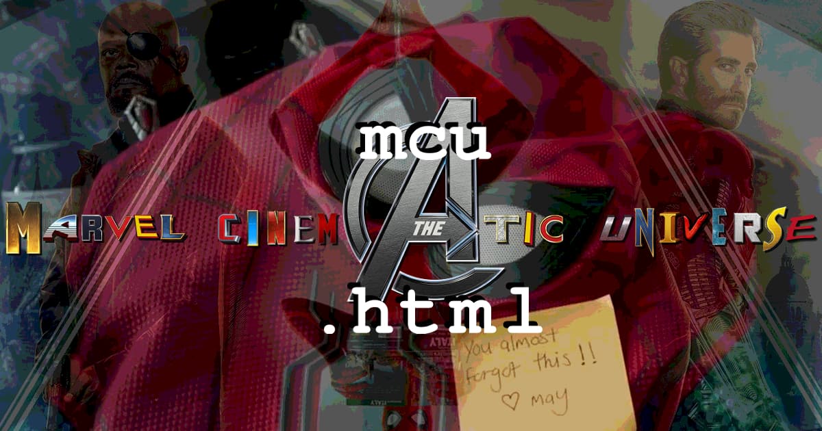 mcu.html #043 – Spider-Man: Far from Home (2019): Reaction