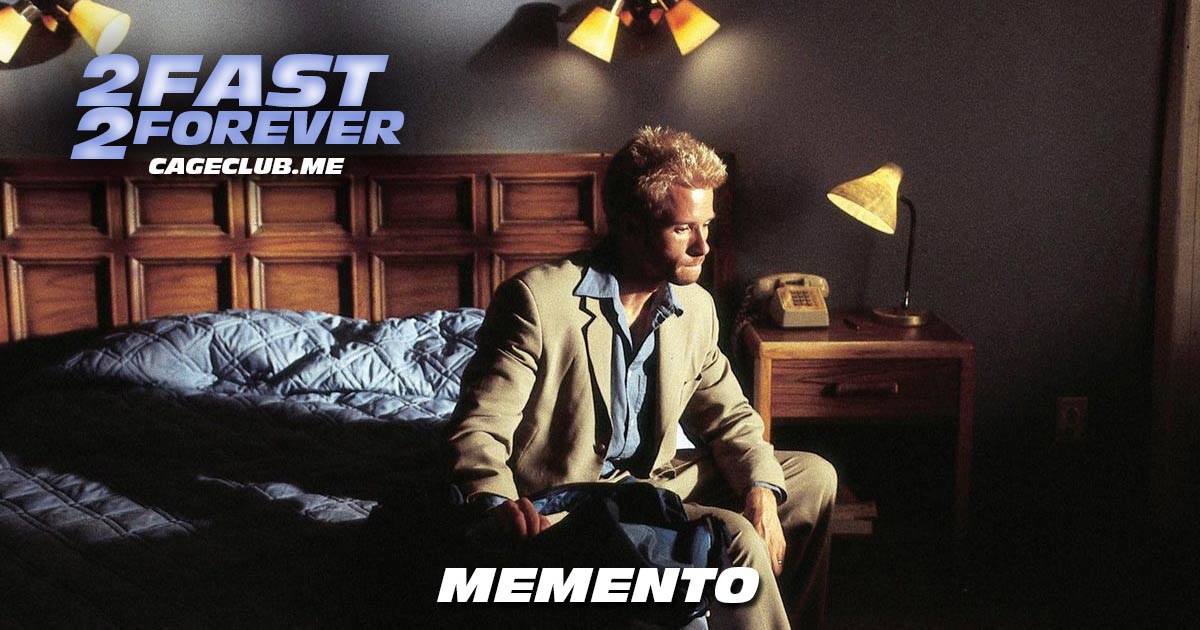 2 Fast 2 Forever #112 – Memento (2000)