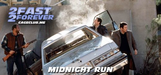 2 Fast 2 Forever #096 – Midnight Run (1988)