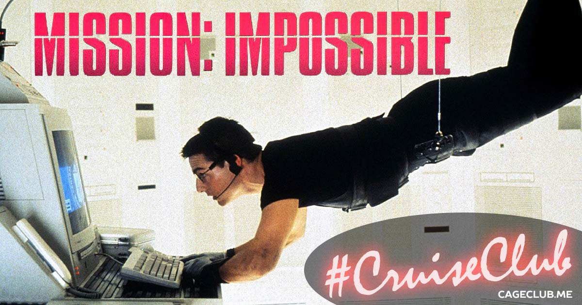#CruiseClub #018 – Mission: Impossible (1996)