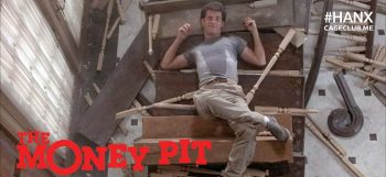 The Money Pit (1986) - #HANX for the Memories: The Tom Hanks Podcast