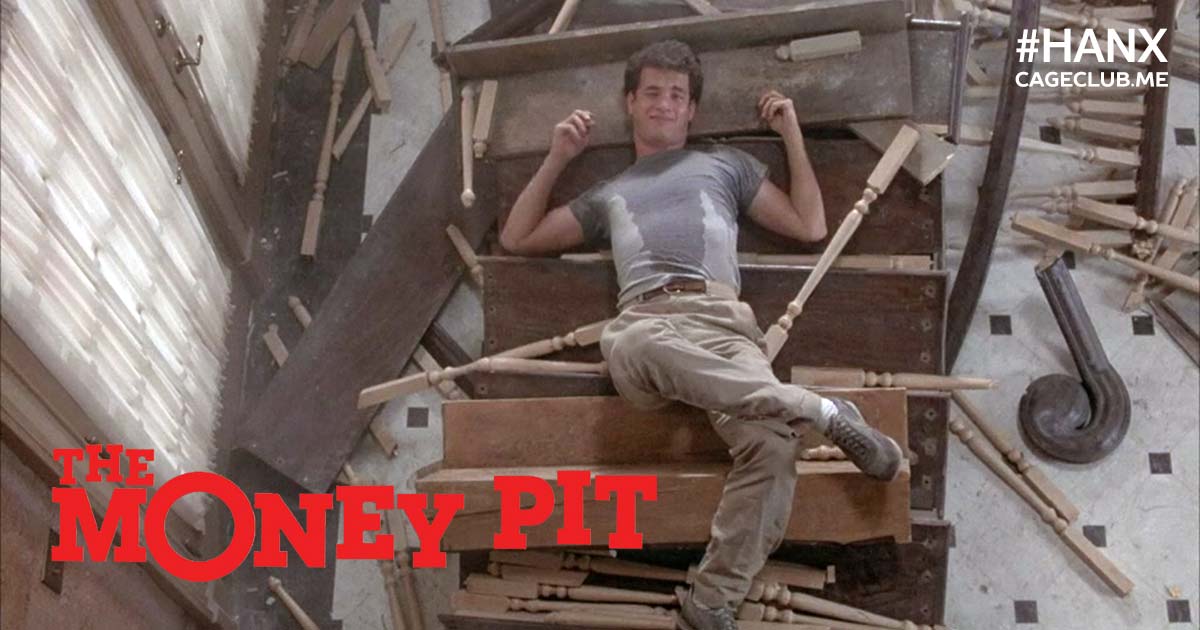 The Money Pit (1986) - #HANX for the Memories: The Tom Hanks Podcast