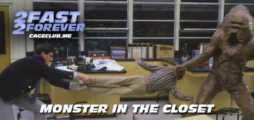 2 Fast 2 Forever #326 – Monster in the Closet (1986)