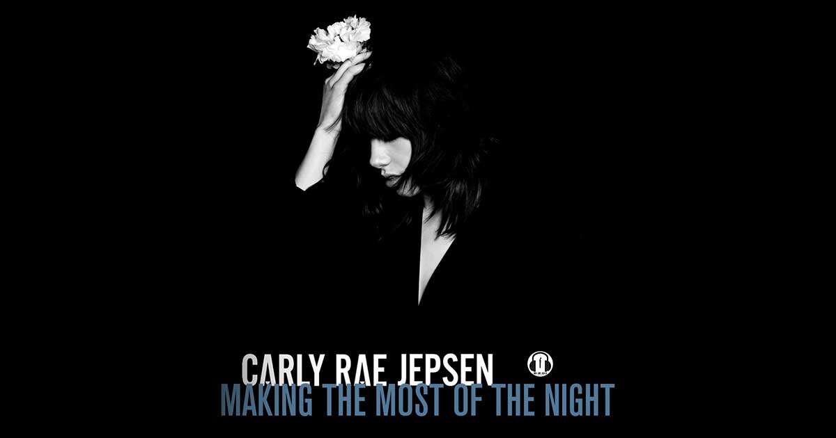 The Carly Rae Jepsen E•MO•TION Minute: Making the Most of the Night (E•MO•TION) - The Now and Again Podcast