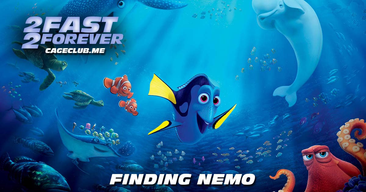 2 Fast 2 Forever #145 – Finding Nemo (2003)