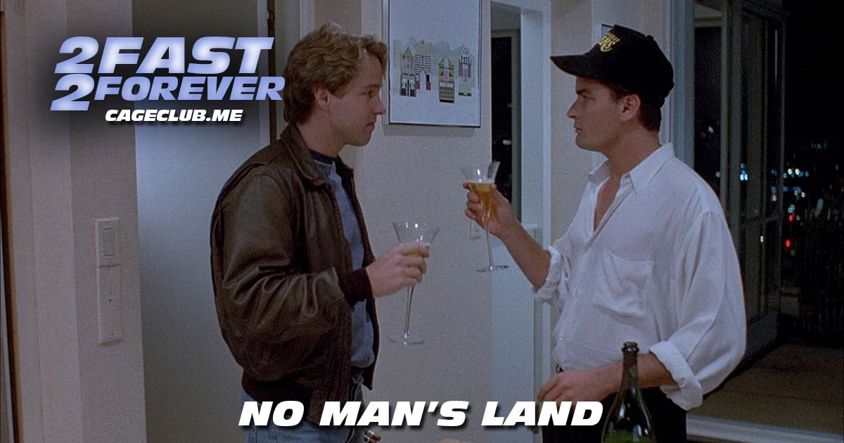 2 Fast 2 Forever #247 – No Man's Land (1987)