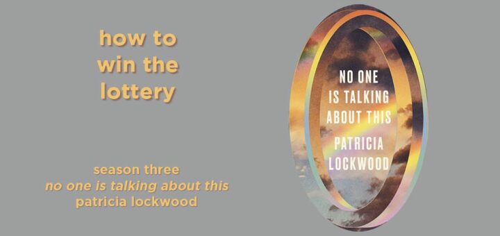 how to win the lottery s3e12 – no one is talking about this by patricia lockwood