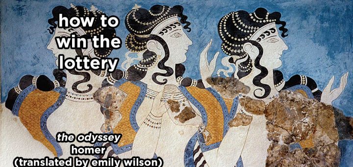 how to win the lottery s21e1 – the odyssey by homer, translated by emily wilson