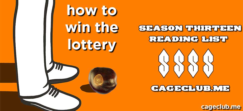 how to win the lottery – season thirteen theme and reading list
