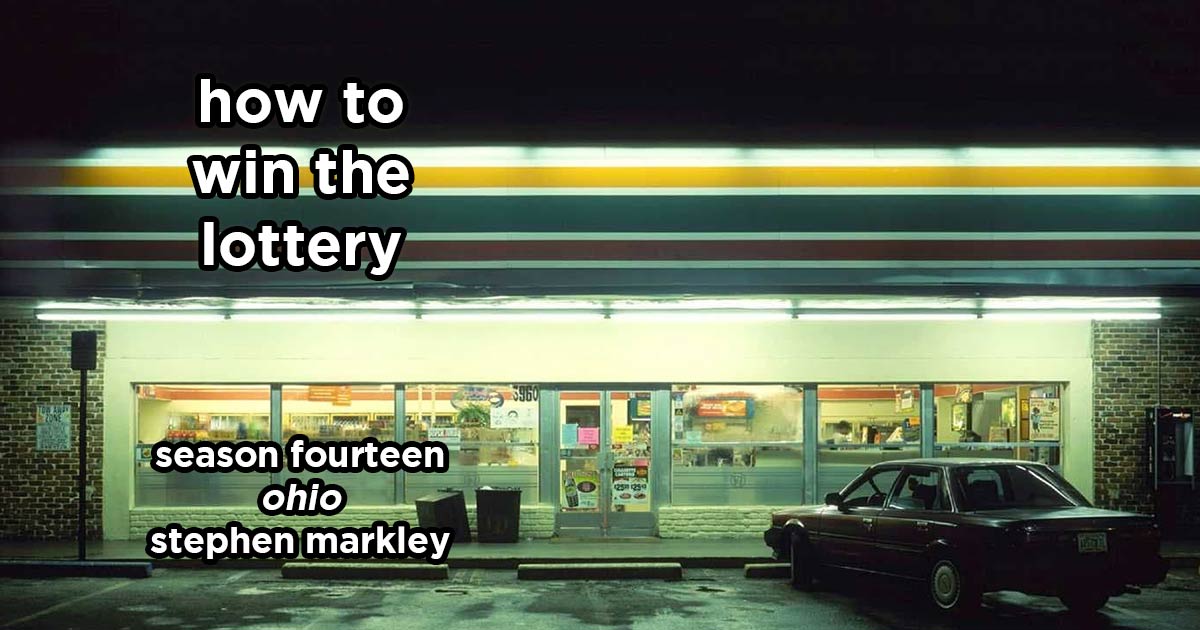 how to win the lottery s14e4 – ohio by stephen markley