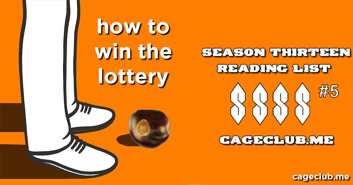 how to win the lottery – season thirteen theme and reading list