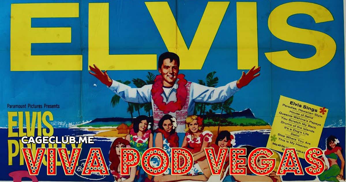 Viva Pod Vegas #024 – Paradise, Hawaiian Style (1966)