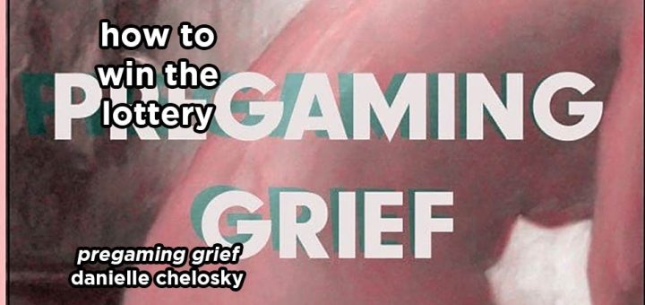 how to win the lottery s15e2 – pregaming grief by danielle chelosky