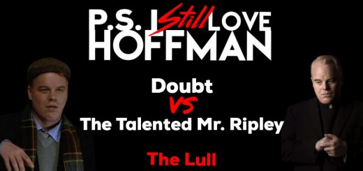 P.S. I Still Love Hoffman #016 – The Lull